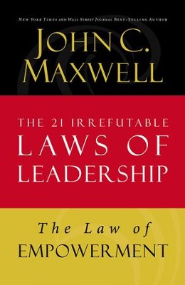 Law 12: The Law of Empowerment - eBook  -     By: John C. Maxwell
