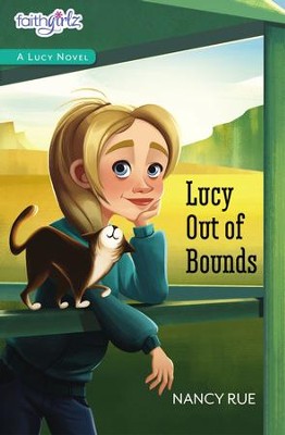 Lucy Out of Bounds - eBook  -     By: Nancy Rue
