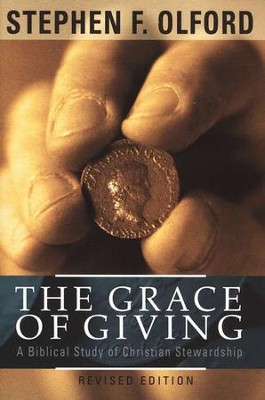 The Grace Of Giving  -     By: Stephen F. Olford
