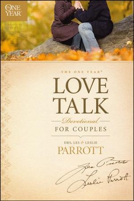 The One Year Love Talk Devotional for Couples  -     By: Dr. Les Parrott, Dr. Leslie Parrott
