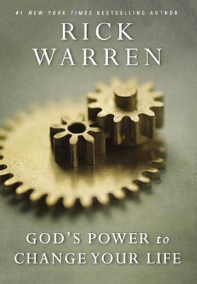 God's Power to Change Your Life (Repackaged)  -     By: Rick Warren
