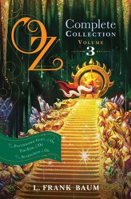 Oz, the Complete Collection, Volume 3: The Patchwork Girl of Oz; Tik-Tok of Oz; The Scarecrow of Oz - eBook  -     By: L. Frank Baum
