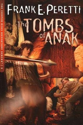 The Cooper Kids Adventure Series #3: The Tombs of Anak   -     By: Frank E. Peretti
