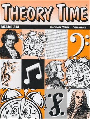 Theory Time for Grade Six - Intermediate Workbook  - 