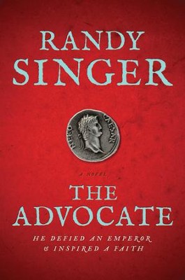 The Advocate   -     By: Randy Singer
