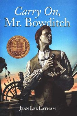 Carry On, Mr. Bowditch   -     By: Jean Latham
