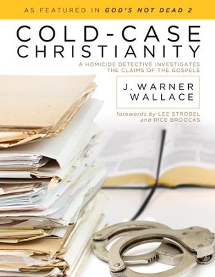 Cold-Case Christianity: A Homicide Detective Investigates the Claims of the Gospels - eBook  -     By: J. Warner Wallace
