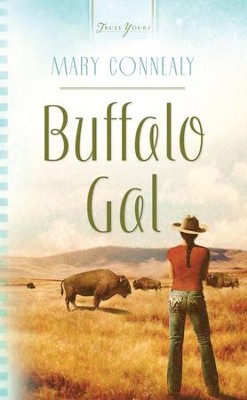 Buffalo Gal - eBook  -     By: Mary Connealy
