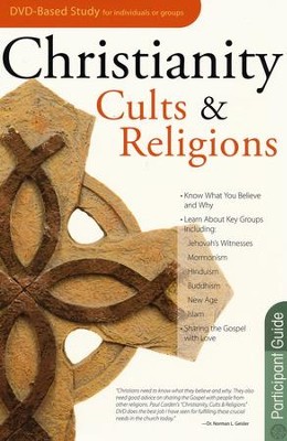 Christianity, Cults, & Religions - Participant Guide   - 