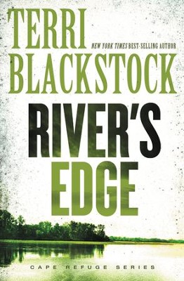 River's Edge - eBook  -     By: Terri Blackstock
