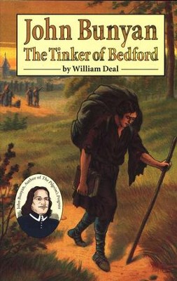 John Bunyan: The Tinker of Bedford, Grades 6-9   -     By: William Deal
