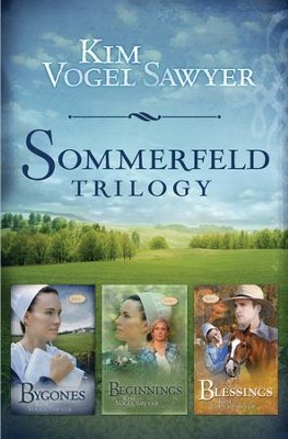 The Sommerfeld Trilogy - eBook  -     By: Kim Vogel Sawyer
