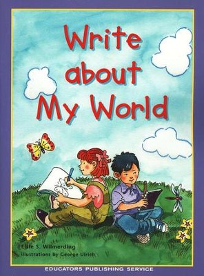 Write About My World, Grade 1 (Homeschool Edition)  - 