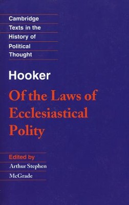 Of the Laws of Ecclesiastical Polity   -     Edited By: Arthur Stephen McGrade
    By: Richard Hooker
