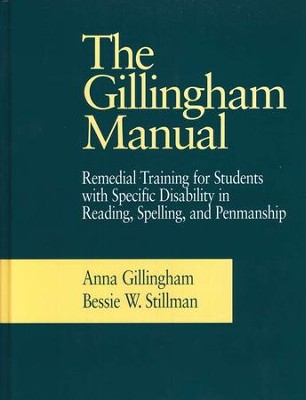 The Gillingham Manual, Eighth Edition (Homeschool Edition)  -     By: Anna Gillingham, Bessie W. Stillman
