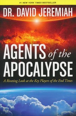Agents of the Apocalypse SC  -     By: Dr. David Jeremiah
