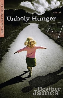 Unholy Hunger - eBook   -     By: Heather James
