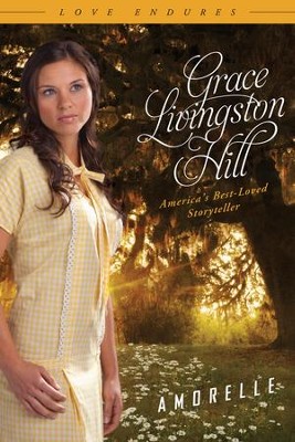 Amorelle - eBook  -     By: Grace Livingston Hill
