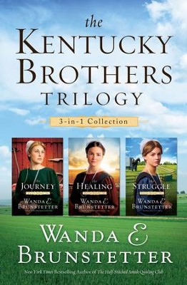 The Kentucky Brothers Trilogy: 3-in-1 Collection - eBook  -     By: Wanda E. Brunstetter
