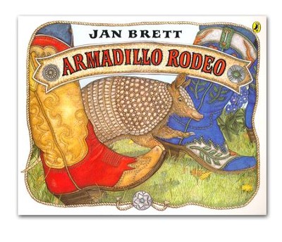 Armadillo Rodeo  -     By: Jan Brett
    Illustrated By: Jan Brett
