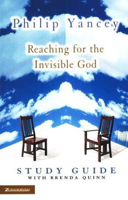 Reaching for the Invisible God Study Guide  -     By: Philip Yancey, Brenda Quinn
