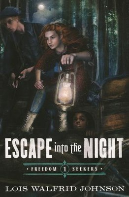 Escape into the Night   -     By: Lois W. Johnson

