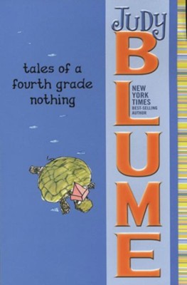 Tales of a Fourth Grade Nothing  -     By: Judy Blume
