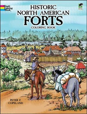 Historic North American Forts Coloring Book  -     By: Peter F. Copeland
