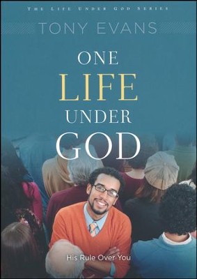 One Life Under God: The Key to Divine Favor  -     By: Tony Evans
