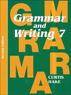 Saxon Grammar & Writing Grade 7 Student Text, 2nd Edition  - 