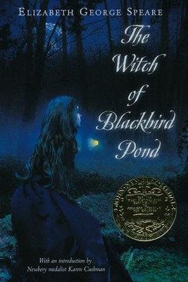 The Witch of Blackbird Pond   -     By: Elizabeth George Speare
