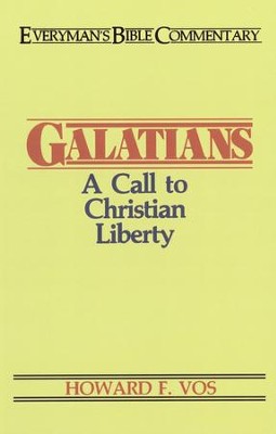 Galatian: Everyman's Bible Commentary  -     By: Howard F. Vos
