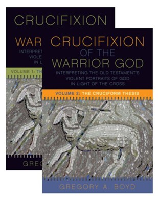 Crucifixion of the Warrior God, 2 Volumes   -     By: Gregory A. Boyd
