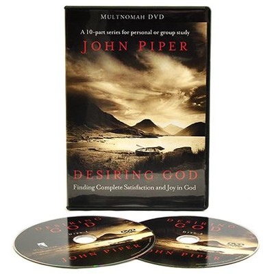 Desiring God: Finding Complete Satisfaction and Joy in God, DVD  Edition  -     By: John Piper
