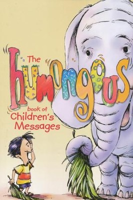 The Humongous Book of Children's Messages  - 