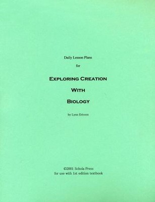 Daily Lesson Plans for Exploring Creation with Biology (1st Edition)  -     By: Lynn Ericson
