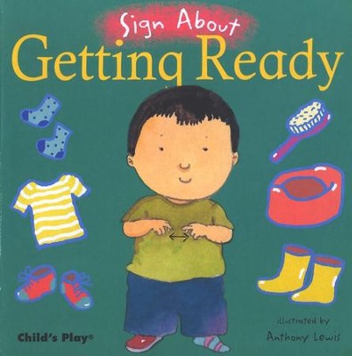 Sign About Getting Ready   -     Illustrated By: Anthony Lewis
