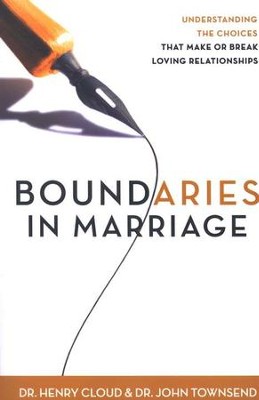 Boundaries in Marriage, Paperback   -     By: Dr. Henry Cloud, Dr. John Townsend
