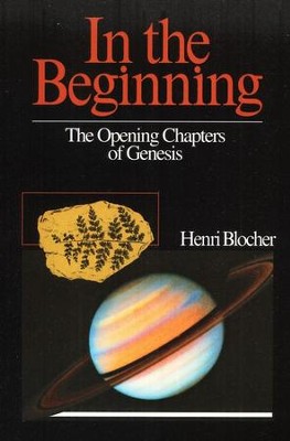 In the Beginning (Genesis)   -     By: Henri Blocher
