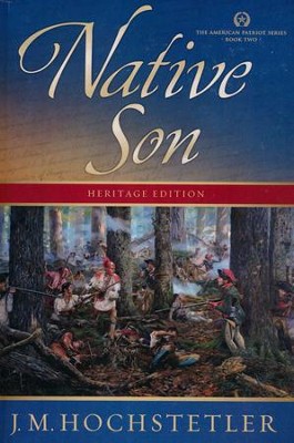 Native Son, American Patriot Series (rpkgd) #2   -     By: J.M. Hochstetler
