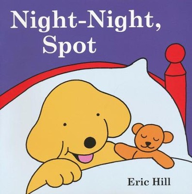 Spot: Night Night Spot  -     By: Eric Hill
