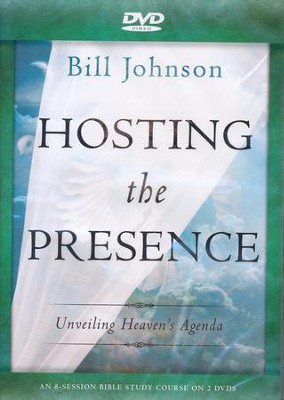 Hosting the Presence DVD Unveiling Heavens Agenda  -     By: Bill Johnson
