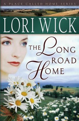 The Long Road Home - eBook  -     By: Lori Wick
