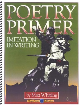 Poetry Primer: Imitation in Writing, Student Edition   - 