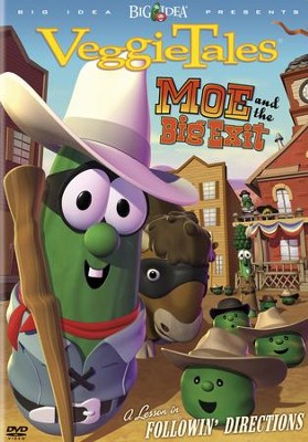 VeggieTales: Moe and the Big Exit: A Lesson in Followin' Directions  - 