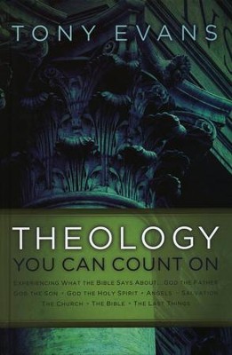Theology You Can Count On   -     By: Tony Evans
