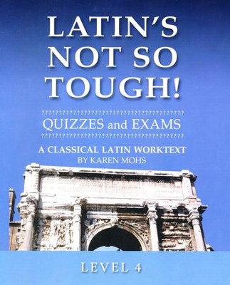 Latin's Not So Tough! Level 4 Quizzes & Exams   - 