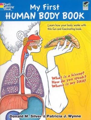 My First Human Body Book  -     By: Donald M. Silver, Patricia J. Wynne
