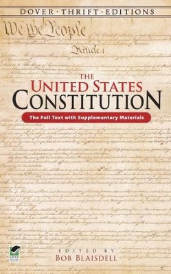 The United States Constitution: The Full Text with Supplementary Materials  - 