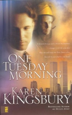 One Tuesday Morning, 911 Series #1   -     By: Karen Kingsbury
